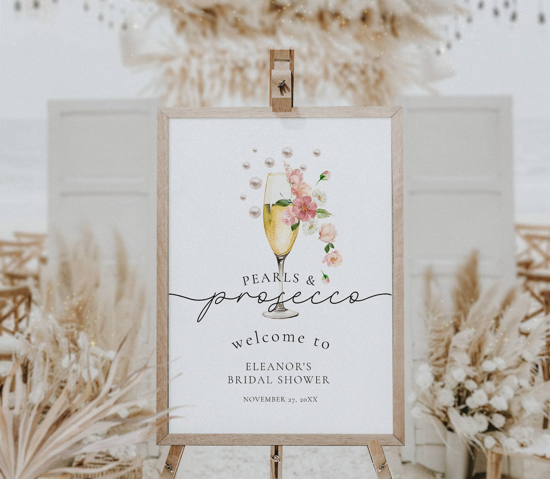 FLORAL PEARLS & PROSECCO Bridal Shower Welcome Sign